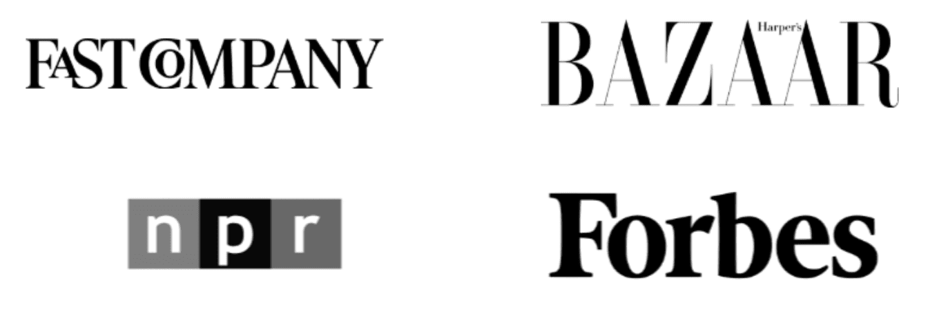Featured in Fast Company, Harper's Bazaar, NPR, and Forbes